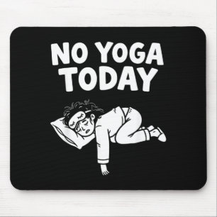 Tapis De Souris Yoga drôle Citation humoristique de fitness de fil