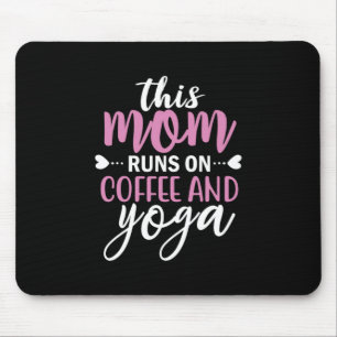 Tapis De Souris Yoga Lover Cette Maman Fait Du Café Et Du Yoga