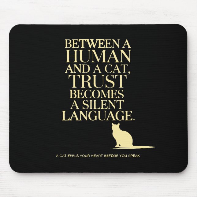 Tapis De Souris Your Feline Friend (Devant)