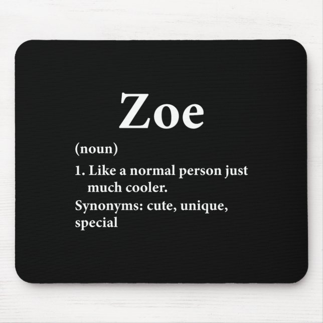 Tapis De Souris Zoe Name Definition Funny D  (Devant)