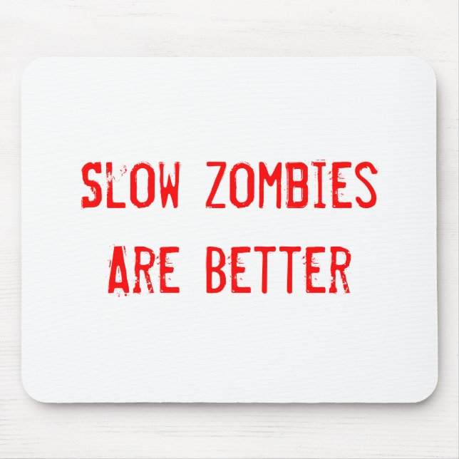 Tapis De Souris Zombis lents (Devant)
