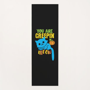 Tapis De Yoga Cadeau Halloween   Vous Êtes Creepin Meow Annivers
