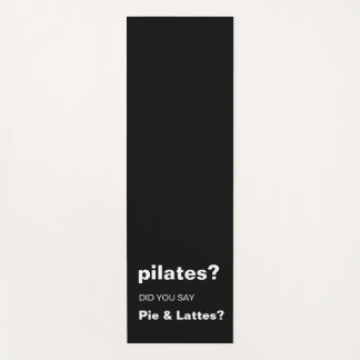 Tapis De Yoga Conception de citation drôle de Pilates Pie et Lat
