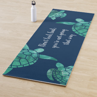 Tapis De Yoga Ne regardez pas en arrière Natation Tortues Turquo