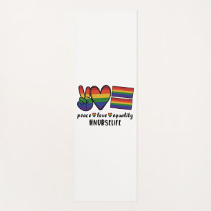 Tapis De Yoga Peace Love Equality Nurse LGBT