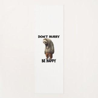 Tapis De Yoga Sloth Ne Dépêche Pas D'Être Heureux
