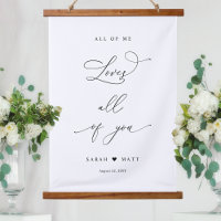 Chic All of Me Loves All You Mariage Décor Sign