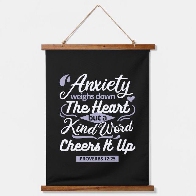 Tapisserie Suspendue Christian Encouragement Quote – Anxiety & Kindness (Recto)