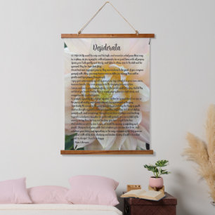 Tapisserie Suspendue Desiderata Poem Blush Rose Dahlia Bloom