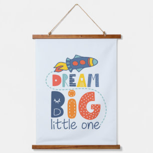 Tapisserie Suspendue Dream Big Little One Rocket