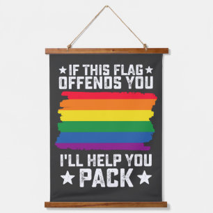 Tapisserie Suspendue Fierté LGBT Si ce drapeau vous offense Je vous aid
