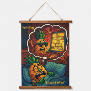 Tapisserie Suspendue Le cauchemar de TropiCool Tony - Ananas sur pizza