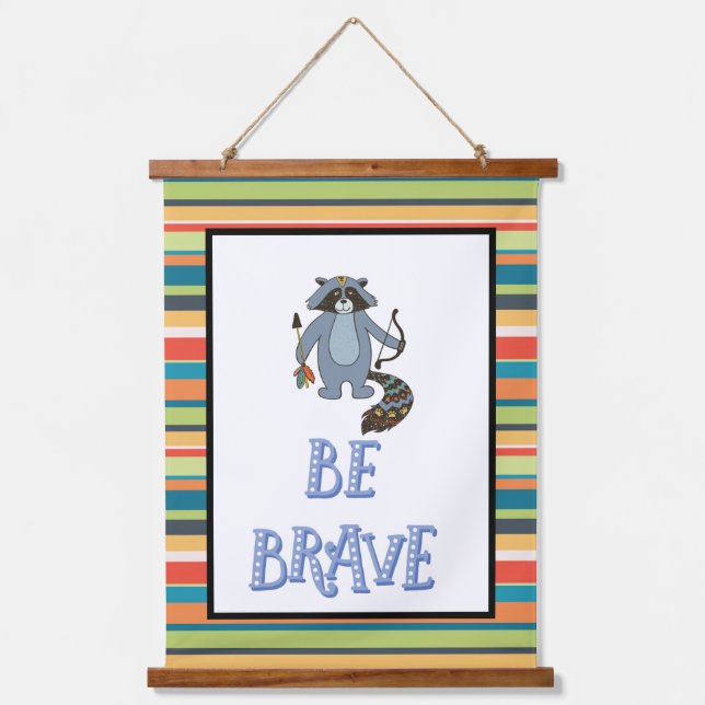 Tapisserie Suspendue Sois Brave Boho Raccoon Nursery Art (Recto)