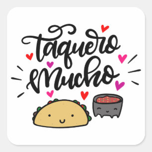 Taquero Mucho, Taco Pun Square Sticker