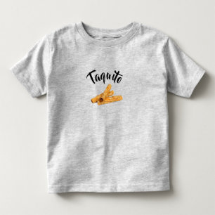 taquito little taco type taco mamafunny texmex toddler t-shirt