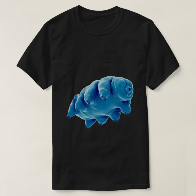 tardigrade forever young T-Shirt (Design Front)