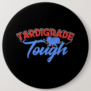 Tardigrade Microbiology Water Bear Science Microbi 6 Inch Round Button