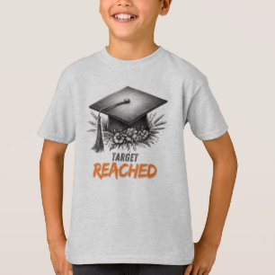 Target Reached Graduation Cap T-Shirt