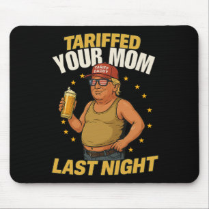 Tariff Daddy Political Meme – Funny Trump Style Ta Mouse Pad