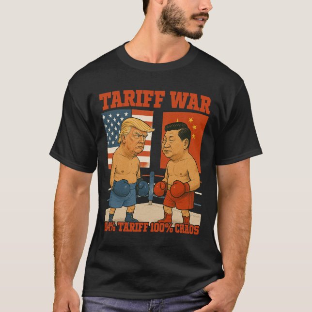 Tariff War Funny Trump Vs Xi Jinping Boxing Match  T-Shirt (Front)
