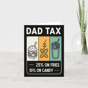 Tariffed Design Tariff Daddy Trump Funny Father's Card