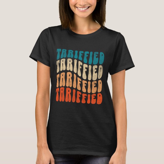 Tariffied Resist Protest Against Tariffs Retro Men T-Shirt (Front)