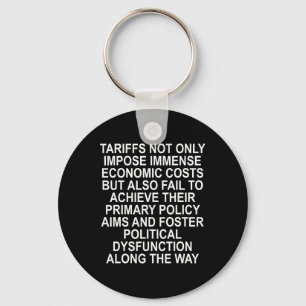 Tariffs Foster Political Dysfunction - Trump 2-sid Keychain
