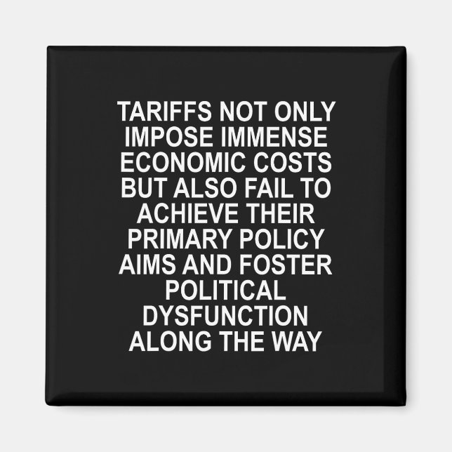 Tariffs Foster Political Dysfunction - Trump 2-sid Magnet (Front)