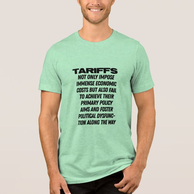 Tariffs Foster Political Dysfunction - Trump Tri-B Tri-Blend Shirt (Front)
