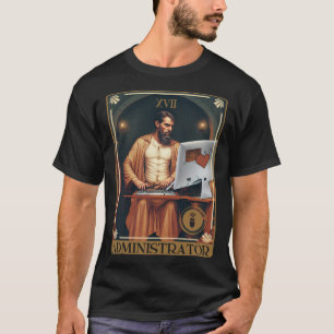 Tarot Card of Administrator T-Shirt