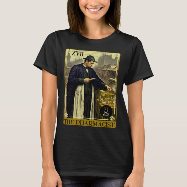 Tarot Card of The Pharmacist T-Shirt (Front)