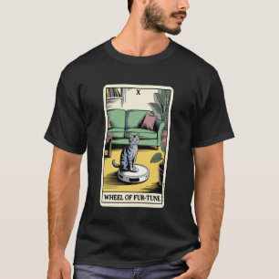 Tarot Card Wheel of Fur-Tune Cat Robot Vacuum Clea T-Shirt