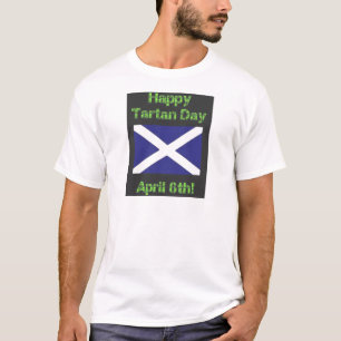 Tartan Day! T-Shirt