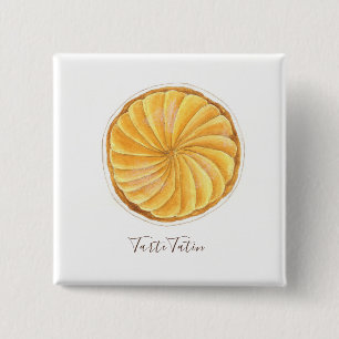 Tarte Tatin watercolor 2 Inch Square Button