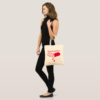 Tas: Rode pil al geslikt? Tote Bag
