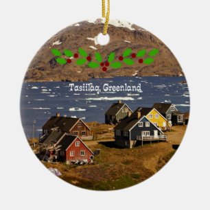 Tasiilaq, Greenland photo with Christmas holly Ceramic Ornament