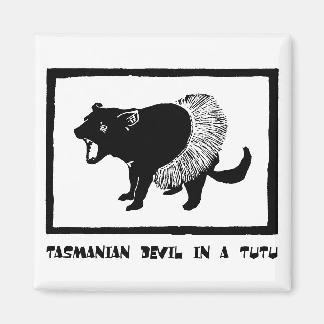 Tasmanian Devil in a Tutu Magnet (Front)