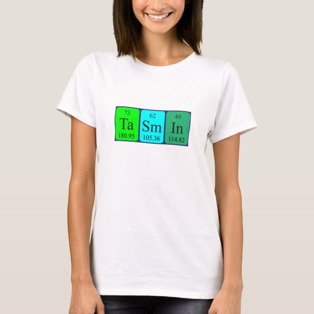 Tasmin periodic table name shirt (Front)