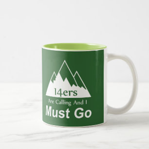 Tasse 2 Couleurs 14ers Appelent Et Je Dois Y Aller