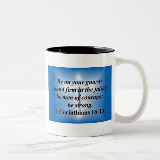 Tasse 2 Couleurs 1 Corinthiens 16:13 (Droit)