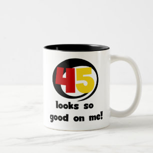 Tasse 2 Couleurs 45 T-shirts et cadeaux sont si bons pour moi
