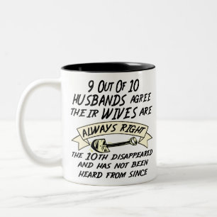 Tasse 2 Couleurs 9 Maris Sur 10 Conviennent Que Leur Femme Est Touj
