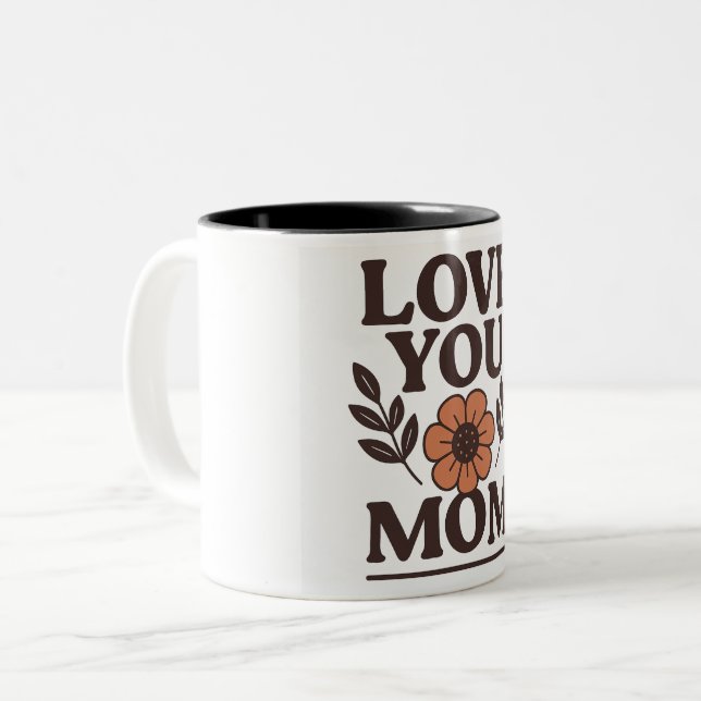 Tasse 2 Couleurs Aimez Maman Cadeau (Devant gauche)