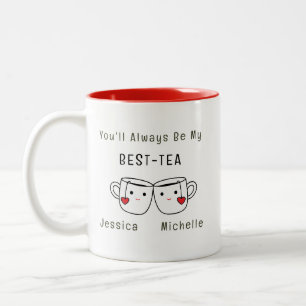 Tasse 2 Couleurs Amitié personnalisée Meilleur Thé