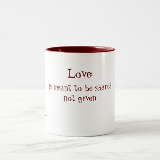 Tasse 2 Couleurs Amour : , est censé être sharednot donné, un