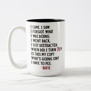 Tasse 2 Couleurs Amusant 75e anniversaire Hilarious Vieux âge Plais