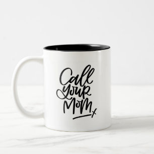 Tasse 2 Couleurs Appelle Ta Mère Lettrée