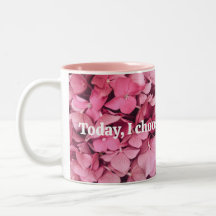 Aujourd'hui, je choisis de m'aimer