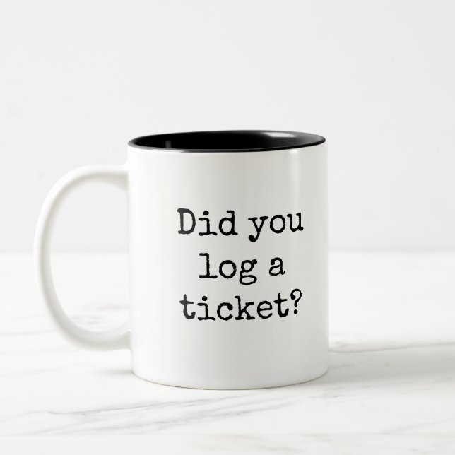 Tasse 2 Couleurs Avez-vous enregistré un ticket Funny Office (Gauche)