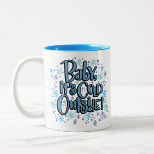 Tasse 2 Couleurs Bébé son froid dehors